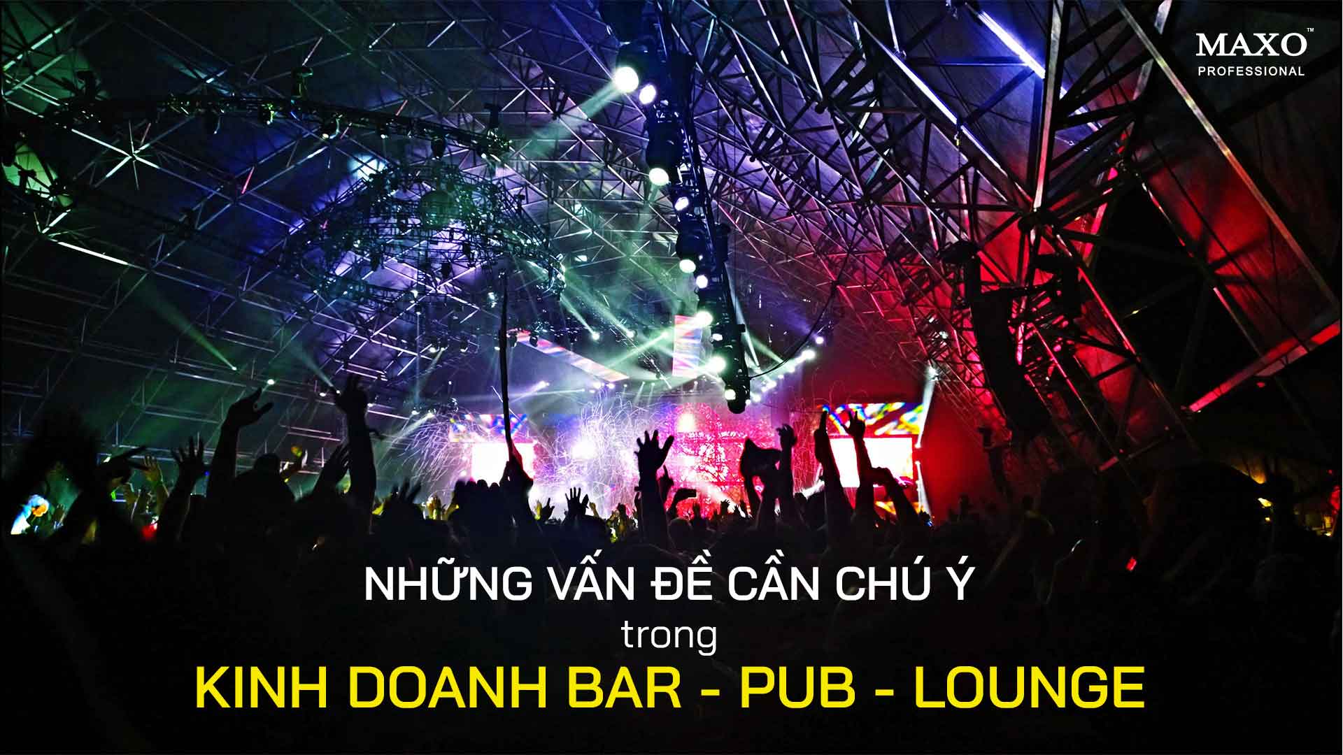 nhung-van-de-can-chu-y-trong-kinh-doanh-bar-pub-lounge