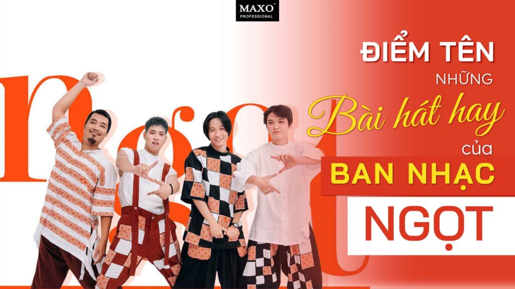 diem-ten-nhung-bai-hat-hay-cua-ban-nhac-Ngot