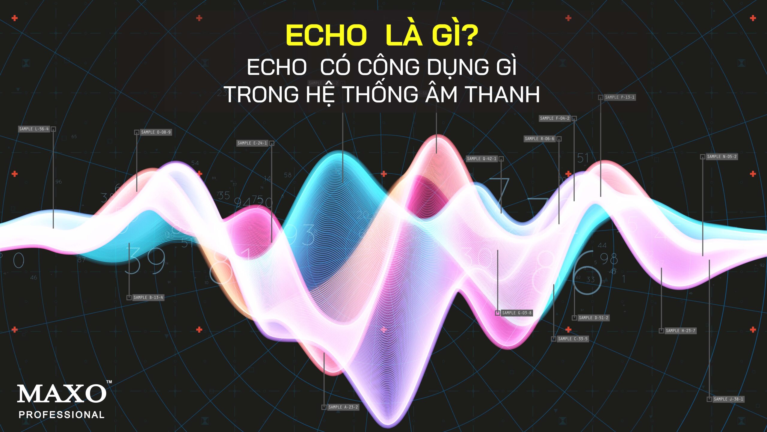 echo-la-gi-echo-co-cong-dung-gi-trong-he-thong-am-thanh
