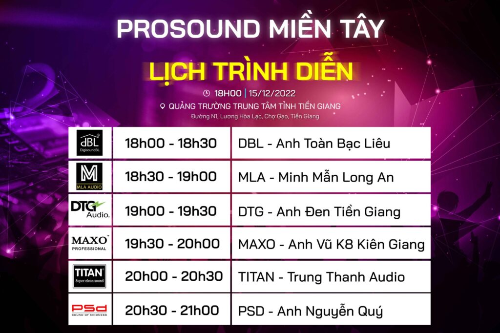lich-trinh-dien-prosound-mien-tay-2022
