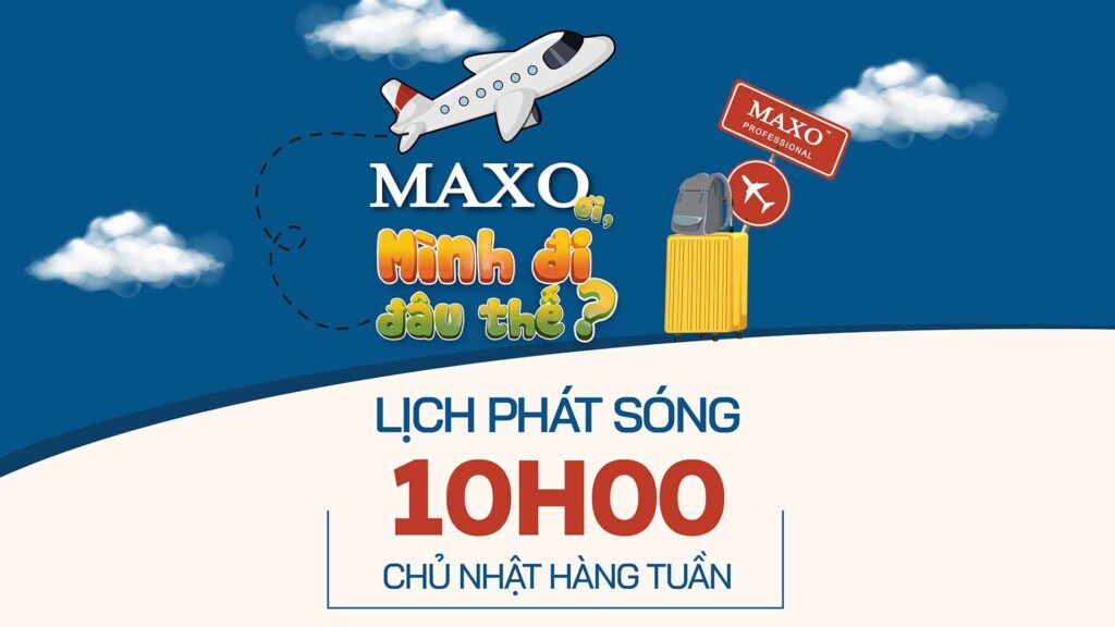 thong-bao-lich-phat-song-chuong-trinh-maxo-oi-minh-di-dau-the