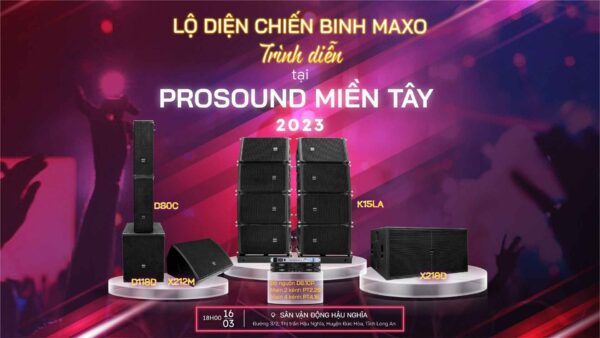 Maxo Set PROSOUND Miền Tây 2023 - MAXO Audio
