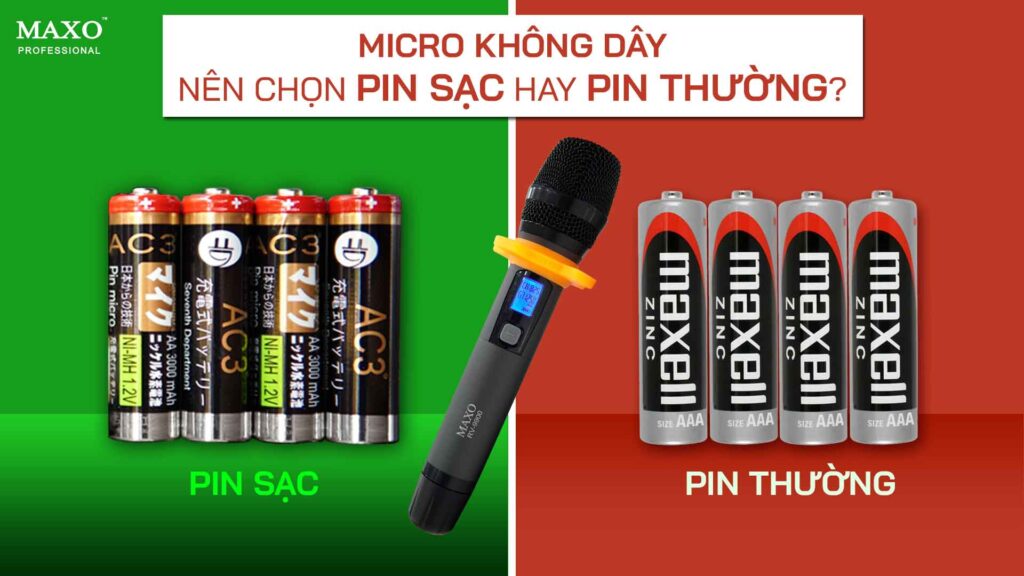 01-micro-khong-day-nen-chon-pin-sac-hay-pin-thuong