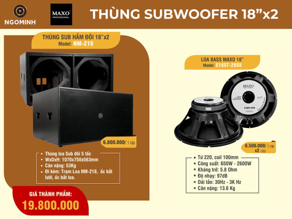 THÙNG LOA SUB ĐÔI_NM-218_E18ST-29S8