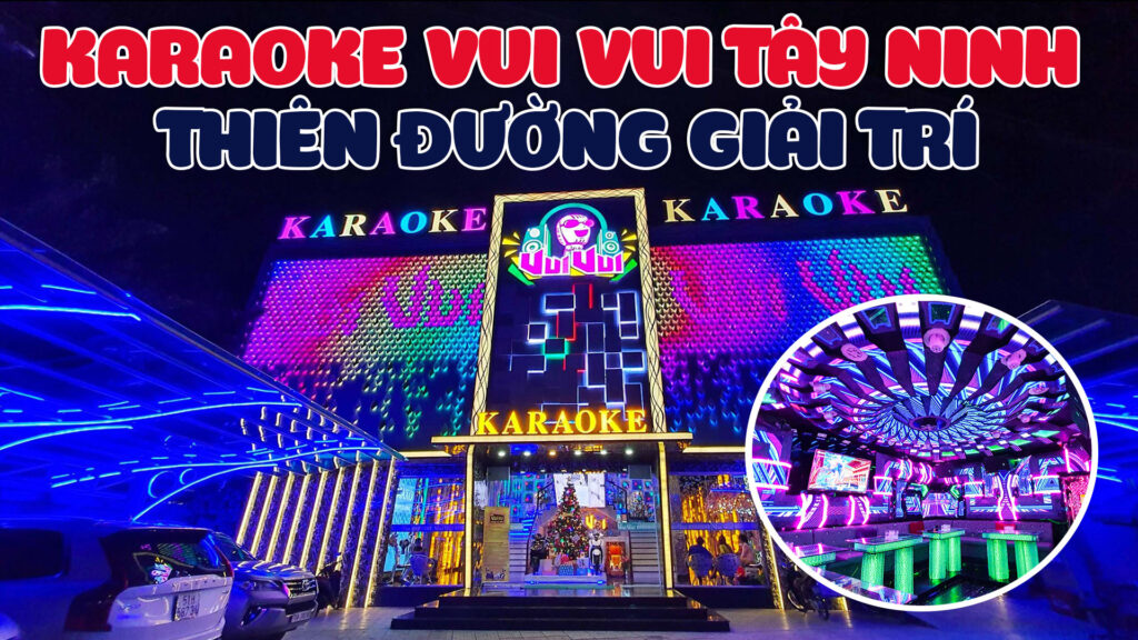 karaoke-vui-vui-tay-ninh-anh-bia