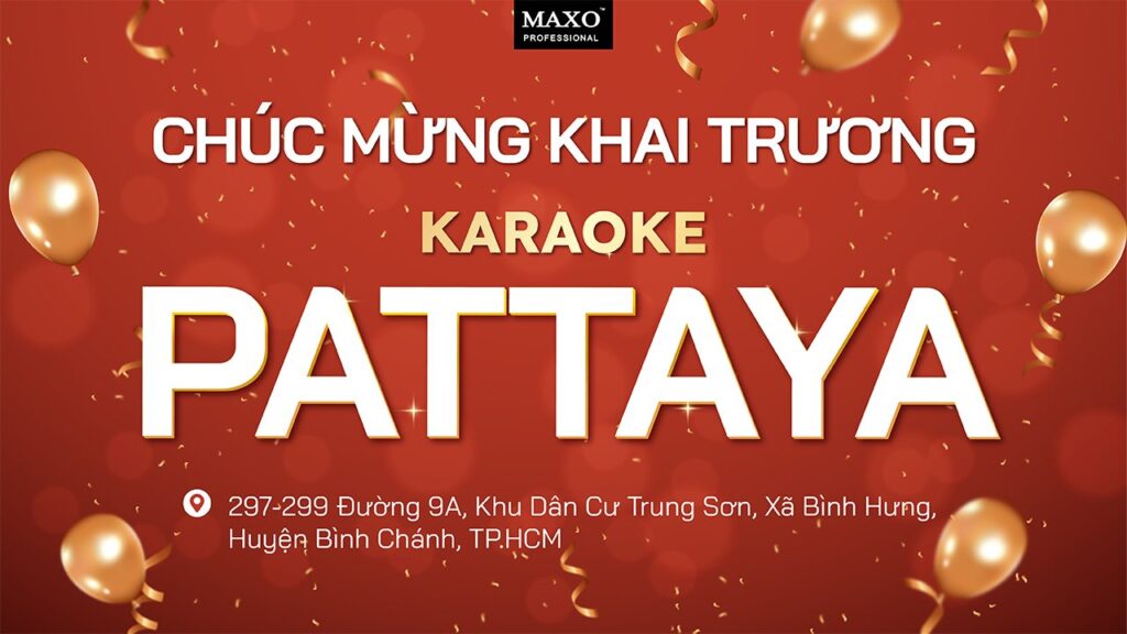 chuc-mung-khai-truong-karaoke-pattaya-khu-dan-cu-trung-son