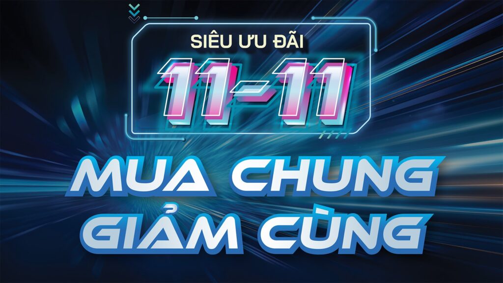 sieu-uu-dai-11-11-mua-chung-giam-cung-hinh-dai-dien