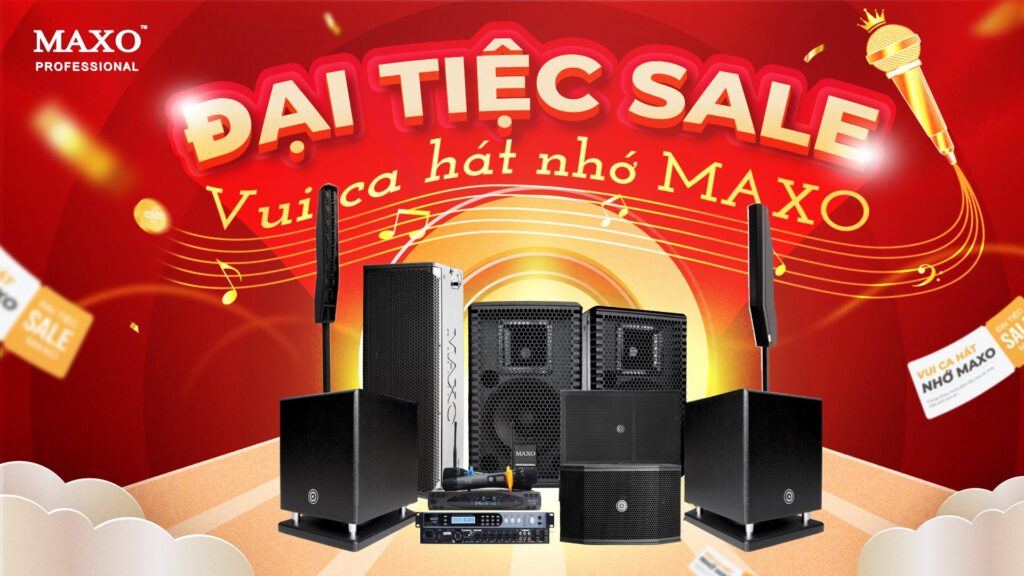 dai-tiec-sale-vui-ca-hat-nho-maxo-combo-karaoke-gia-dinh-1920-1080