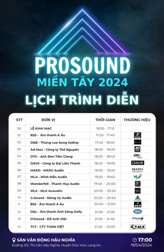 prosound-mien-tay-2024-hinh-thiet-ke-lich-trinh-dien