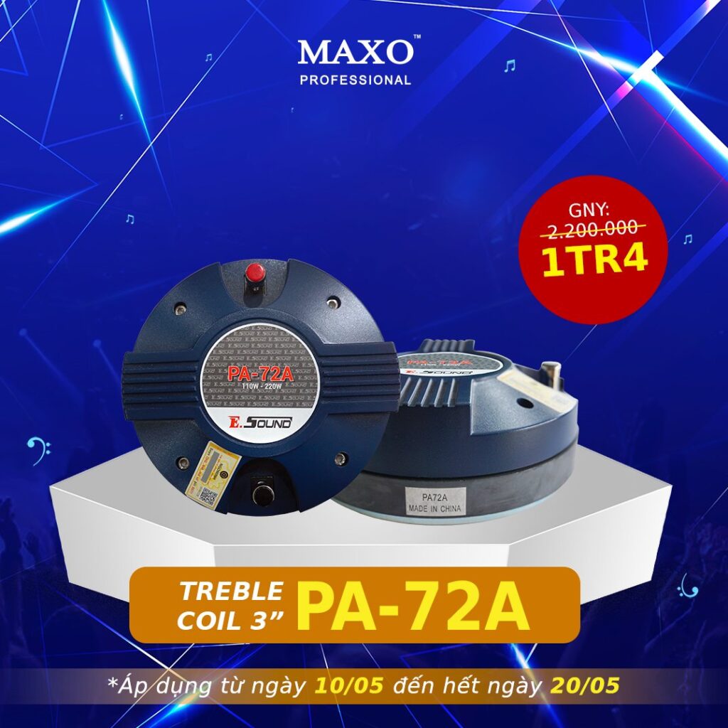 ctkm-he-ruc-ro-sale-het-co-hinh-thiet-ke-loa-treble-pa72a