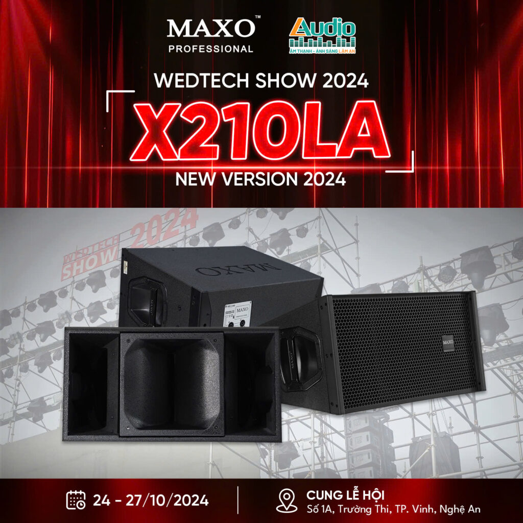 wedtech-show-2024-he-thong-am-thanh-loa-line-array-x210la-new-version-2024