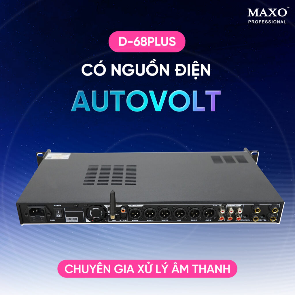 chuyen-gia-xu-ly-am-thanh-vang-so-d68plus-co-nguon-dien-autovolt