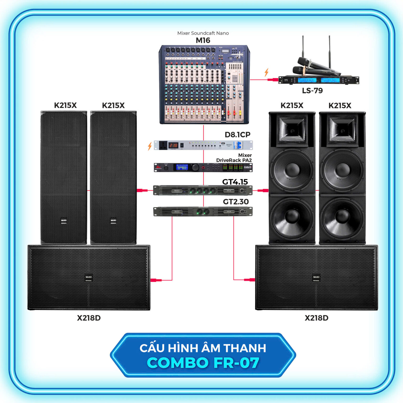 cau-hinh-am-thanh-combo-san-khau-fr07-k215x-x218d-m16-d81cp-gt415-gt230-ls79