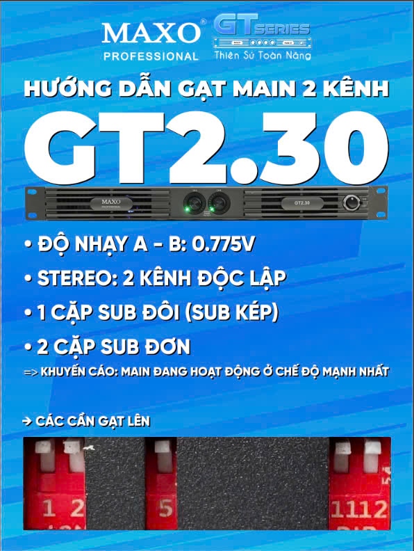huong-dan-gat-main-2-kenh-gt230-do-nhay-a-b-stereo-2-kenh-doc-lap-1-cap-sub-doi-sub-kep-2-cap-sub-don