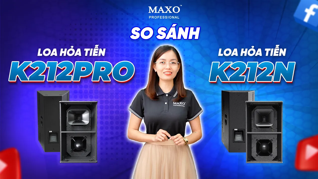 Loa Hỏa Tiễn K212N và K212PRO - NÂNG TẦM ĐẲNG CẤP, DẪN ĐẦU XU HƯỚNG