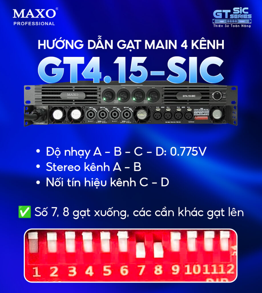 huong-dan-gat-main-4-kenh-gt415sic-do-nhay-a-b-c-d-sterep-kenh-a-b-noi-tin-hieu-kenh-c-d